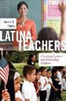 Glenda M. Flores - Latina Teachers