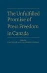 &amp;apos, Ha, Lisa Taylor, Lisa (University of Wolverhampton) O&amp;apos Taylor, Lisa (University of Wolverhampton) O''''ha Taylor, Lisa O''''hagan Taylor... - Unfulfilled Promise of Press Freedom in Canada