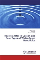 Asm Khalid, Asma Khalid, Ilya Khan, Ilyas Khan, Sharidan Shafie - Heat Transfer in Casson and Four Types of Water-Based Nanofluids