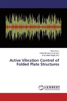 Atanu Sahu, Parth Bhattacharya, Partha Bhattacharya, Guha Niyogi, Guha Niyogi, Arup Guha Niyogi - Active Vibration Control of Folded Plate Structures