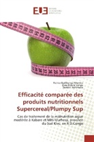 Patrice Badibanga Ntumba, Nahima, Damien Nahimana, Dieu Donné Vangu - Efficacité comparée des produits nutritionnels Supercereal/Plumpy Sup