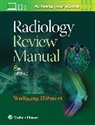 Wolfgang Dahnert, Wolfgang F. Dahnert, Wolfgang Dähnert, Dahnert Wolfgang F. - Radiology Review Manual