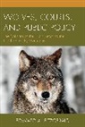 Edward A. Fitzgerald, Fitzgerald Edward A. - Wolves, Courts, and Public Policy