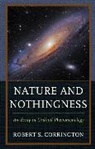 Robert S Corrington, Robert S. Corrington - Nature and Nothingness