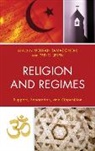 Ted G. Tamadonfar Jelen, Mehran Jelen Tamadonfar, Ted G. Jelen, Mehran Tamadonfar - Religion and Regimes