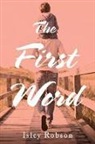 Isley Robson - The First Word