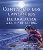 Dr Neeti Bathala, Neeti Bathala, Jennifer Keats Curtis, Veronica Jones - Contando Los Cangrejos Herradura a la Luz de la Luna (Moonlight Crab Count)