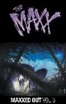 Sam Kieth - The Maxx: Maxxed Out, Vol. 3