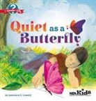 Lawrence Lowery, Lawrence F Lowery, Lawrence F. Lowery - Quiet as a Butterfly