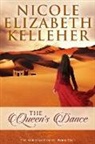 Nicole Elizabeth Kelleher - The Queen's Dance