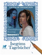 Lilith of Dandelion - Isegrims Tagebücher