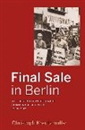 Christoph Kreutzm&amp;uuml;ller, Christoph Kreutzmuller, Christoph Kreutzmüller - Final Sale in Berlin