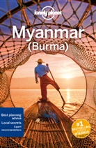 Davi Eimer, David Eimer, Adam Karlin, Adam et al Karlin, Lonely Planet, Nick Ray... - Myanmar (Burma)