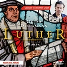 Guido Dieckmann, Steffen Groth - Luther, MP3-CD (Hörbuch)