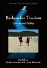 Dr Kevin Hannam, Kevin Hannam, Dr Irena Ateljevic, Irena Ateljevic, Dr Kevin Hannam, Kevin Hannam - Backpacker Tourism