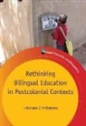 Feliciano Chimbutane - Rethinking Bilingual Education in Postcolonial Contexts