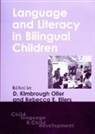 Kimbrough Oller, Dr Rebecca Eilers, Rebecca Eilers, Rebecca E. Eilers, D.Kimbrough Oller, Kimbrough Oller... - Language & Literacy in Bilingual Childre