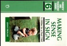 Jenny Froude - Making Sense in Sign