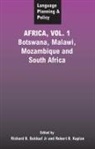 Richard B. Baldauf, Richard B Baldauf Jr, Richard B. Baldauf Jr, Robert B Kaplan, Robert B. Kaplan - Language Planning and Policy in Africa, Vol 1