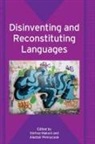 Sinfree Makoni, Alastair Pennycook - Disinventing and Reconstituting Languages