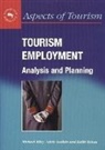Adele Ladkin, Michael Riley, Edith Szivas - Tourism Employment