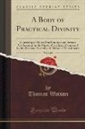 Thomas Watson - A Body of Practical Divinity, Vol. 1 of 2