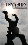 Tom Bijvoet - Invasion: The Dutch in Wartime, Survivors Remember