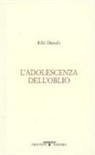 Kikí Dimulà - L'adolescenza dell'oblio