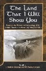Cesare Patrick Cornoldi, Andrew J. Dearman, J Andrew Dearman, M Patrick Graham, M.Patrick Graham, Patrick M. Graham... - The Land that I Will Show You