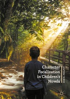 Don K Philpot, Don K. Philpot - Character Focalization in Children''s Novels
