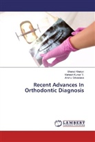 Shara Kharyal, Sharad Kharyal, Mahes Kumar Y, Mahesh Kumar Y, Mahesh Kumar Y., Anshul Srivastava - Recent Advances In Orthodontic Diagnosis