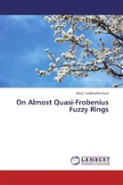 Areej Tawfeeq Hameed - On Almost Quasi-Frobenius Fuzzy Rings
