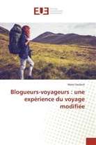 Marie Coulloch - Blogueurs-voyageurs : une expérience du voyage modifiée