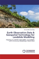 Subhajit Bandopadhyay - Earth Observation Data & Geospatial Technology for Landslide Modelling