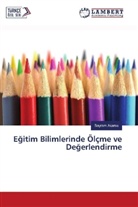 Bayram Akarsu - Egitim Bilimlerinde Ölçme ve Degerlendirme