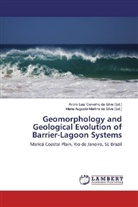 Augusta Martins da S, André Luiz Carvalho da Silva, Andr Luiz Carvalho da Silva, André Luiz Carvalho da Silva, Maria Augusta Martins da Silva - Geomorphology and Geological Evolution of Barrier-Lagoon Systems
