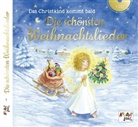 Das Christkind kommt bald - Die schönsten Weihnachtslieder, Audio-CD (Hörbuch)