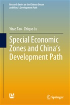 Zhiguo Lu, Yita Tao, Yitao Tao - Special Economic Zones and China's Development Path