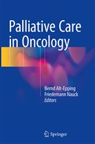 Bern Alt-Epping, Bernd Alt-Epping, Nauck, Nauck, Friedemann Nauck - Palliative Care in Oncology