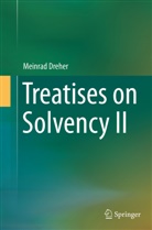 Meinrad Dreher - Treatises on Solvency II