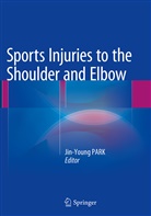 Jin-Youn PARK, Jin-Young Park - Sports Injuries to the Shoulder and Elbow