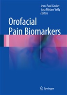 Jean-Pau Goulet, Jean-Paul Goulet, Miriam Velly, Miriam Velly, Ana Velly, Ana Miriam Velly - Orofacial Pain Biomarkers