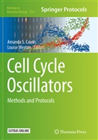 Amanda S. Coutts, Amand S Coutts, Amanda S Coutts, Weston, Weston, Louise Weston - Cell Cycle Oscillators