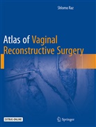 Schlomo Raz, Shlomo Raz - Atlas of Vaginal Reconstructive Surgery