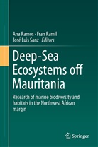 José Luis Sanz, Fra Ramil, Fran Ramil, Ana Ramos, Jose Luis Sanz, José Luis Sanz - Deep-Sea Ecosystems Off Mauritania