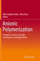 Niko Hadjichristidis, Nikos Hadjichristidis, Hirao, Hirao, Akira Hirao - Anionic Polymerization