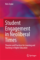 Nick Zepke - Student Engagement in Neoliberal Times