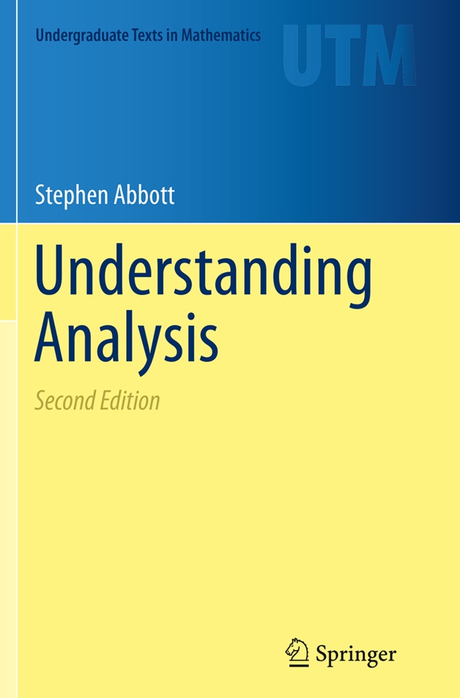 Stephen Abbott - Understanding Analysis