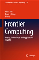 C Hung, C Hung, Jason C Hung, Jason C. Hung, Nei Y Yen, Neil Y Yen... - Frontier Computing