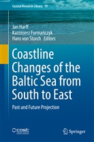 Kazimierz Furma¿czyk, Kazimier Furmanczyk, Kazimierz Furmanczyk, Kazimierz Furmańczyk, Jan Harff, Hans von Storch... - Coastline Changes of the Baltic Sea from South to East